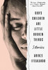 God's Children Are Little Broken Things