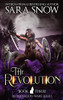 The Revolution: Book 3 Of The Bloodmoon Wars (A Paranormal Shifter Romance Series)