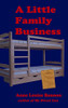 A Little Family Business (Operation Quickline)
