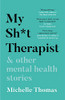 My Sh*T Therapist