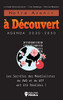 Notre Avenir À Découvert Agenda 2030-2050: Les Secrètes Des Mondialistes Du Nwo Et Du Wef Ont Été Révélées ! La Grande Réinitialisation - Crise Économique - Pénuries Mondiales (French Edition)
