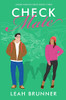 Check Mate: A Sweet Enemies To Lovers Romcom (Under Kansas Skies)