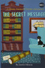 The Secret Message: A Minty, Snowy & Goldie Adventure