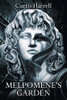 Melpomene's Garden