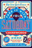 The New York Times Take It With You Saturday Crosswords: 200 Hard Removable Puzzles