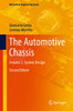 The Automotive Chassis: Volume 2: System Design (Mechanical Engineering Series)