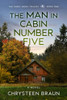 The Man In Cabin Number Five: Book One (The Guestbook Trilogy)