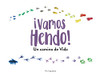 ¡Vamos Hendo! (Spanish Edition)