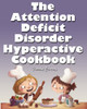 The Attention Deficit Disorder Hyperactive Cookbook: Puzzle Edition