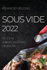 Sous Vide 2022: Receitas Saborosas Para Iniciantes (Portuguese Edition)