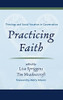 Practicing Faith: Theology And Social Vocation In Conversation
