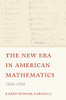 The New Era In American Mathematics, 19201950