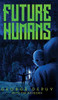 Future Humans