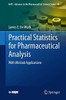 Practical Statistics for Pharmaceutical Analysis: With Minitab Applications (AAPS Advances in the Pharmaceutical Sciences Series, 40)