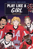 Play Like a Girl - 9780063064690