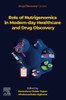 Role of Nutrigenomics in Modern-day Healthcare and Drug Discovery (Drug Discovery Update)