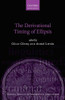 The Derivational Timing of Ellipsis (Oxford Studies in Theoretical Linguistics)
