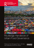 Routledge Handbook of Urban Food Governance (Routledge Environment and Sustainability Handbooks)