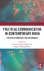 Political Communication in Contemporary India