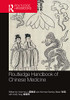 Routledge Handbook of Chinese Medicine