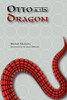 Otto and the Dragon