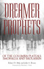 Dreamer-Prophets of the Columbia Plateau: Smohalla and Skolaskin (Volume 191) (The Civilization of the American Indian Series)
