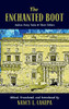 The Enchanted Boot: Italian Fairy Tales and Their Tellers (The Donald Haase Series in Fairy-Tale Studies)