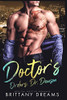 Doctor's Orders Dr. Dawson: Medical Doctor Romance