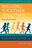 Walking Together: The Future of Indigenous Child Welfare on the Prairies (Voices from the Prairies, 3)