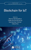 Blockchain for IoT (Chapman & Hall/CRC Computational Intelligence and Its Applications)