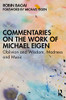 Commentaries on the Work of Michael Eigen