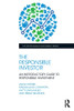 The Responsible Investor (The Responsible Investment Series)