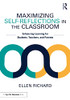 Maximizing Self-Reflections in the Classroom: Enhancing Learning for Students, Teachers, and Parents