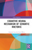 Cognitive Neural Mechanism of Semantic Rhetoric (China Perspectives)