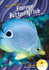 Foureye Butterflyfish (Animal Pranksters: Dash! Leveled Readers, Level 2)