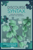 Discourse Syntax: English Grammar Beyond the Sentence