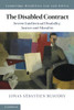 The Disabled Contract (Cambridge Disability Law and Policy Series)