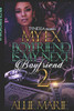 My Ex-Boyfriend Is My Next Boyfriend 2