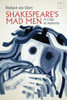 Shakespeare's Mad Men: A Crisis of Authority (Square One: First-Order Questions in the Humanities)