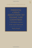 Parental Child Abduction to Islamic Law Countries: A Child Rights Analysis of the Legal Framework (Studies in Private International Law)