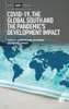COVID-19, the Global South and the Pandemics Develop Impact