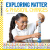 Exploring Matter & Physical Changes (Kid Chemistry Lab)
