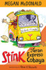 Stink y el Gran Expreso del Cobaya/ Stink and The Great Guinea Pig Express (Spanish Edition)