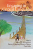 Engaging in Critical Language Studies (Readings in Language Studies)
