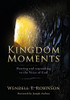 Kingdom Moments: Hearing and responding to the Voice of God