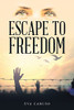 Escape to Freedom