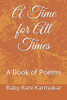 A Time of All Times: A Book of Poems