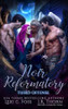 Noir Reformatory: Third Offense