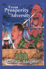 From Prosperity to Adversity