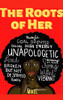 The Roots Of Her